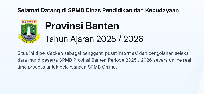 Pengumuman SPMB Banten 2025 Resmi Dirilis, Calon Siswa Diminta Segera Lapor Diri!
